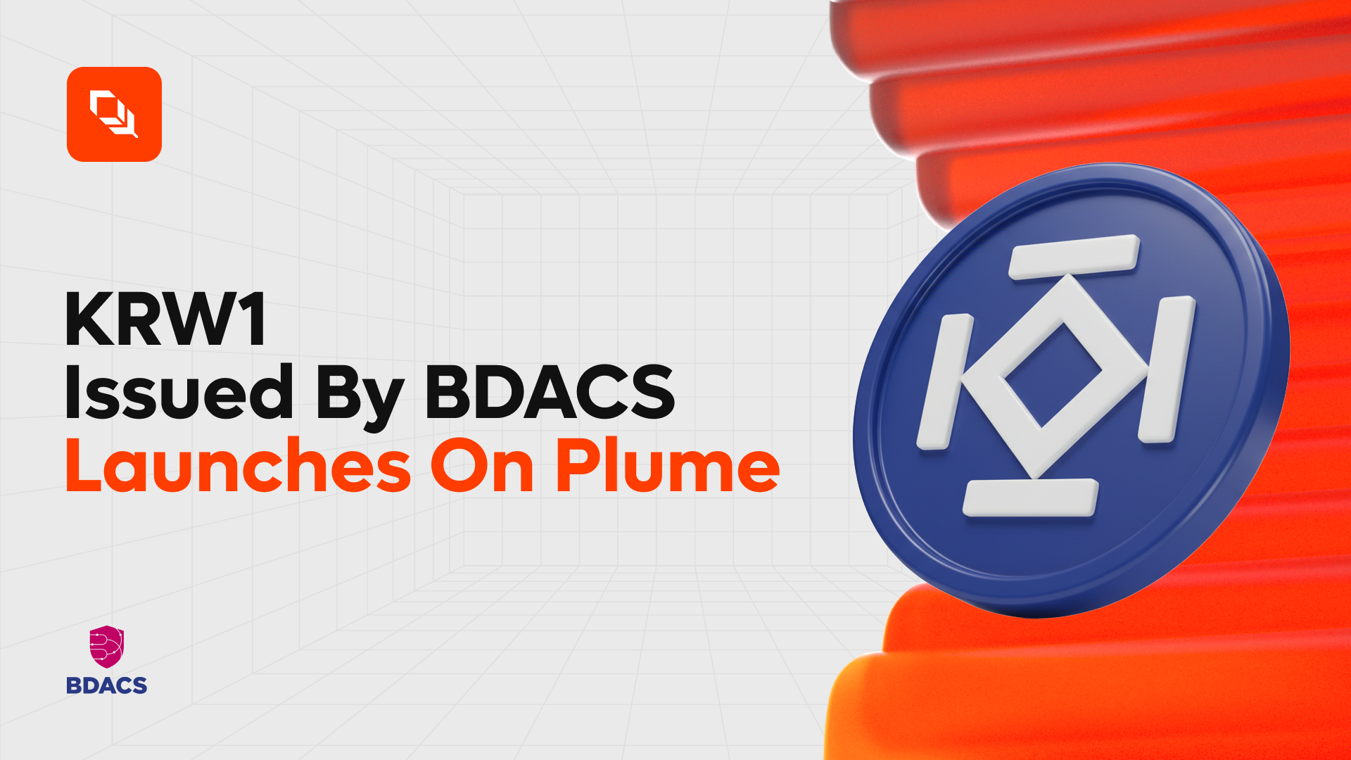 Plume and BDACS Lower the Barrier for Korean Institutional Investment Through the KRW1 Stablecoin